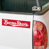 Burma-Shave-bumpersticker Bumpersticker (Op Truck)