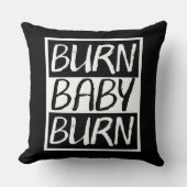 Burn Baby Burn Kussen (Voorkant)