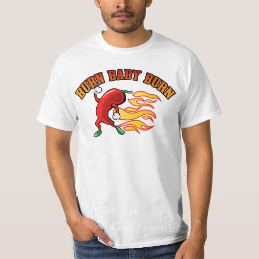 Burn Baby Burn T-shirt (Voorkant)