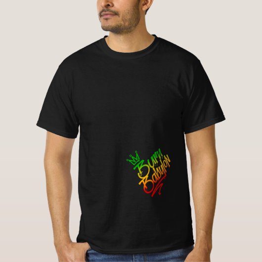 Burn Babylon Graffiti Label Style Rasta Reggae T-shirt (Voorkant)