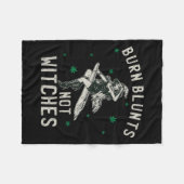 Burn Blunts niet heksen grappige wiet roker stoner Fleece Deken (Voorkant (Horizontaal))