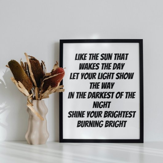 Burn Bright inspirerend minigedicht Poster