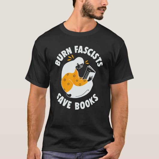 Burn fascisten redden boeken lezen t-shirt (Voorkant)