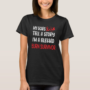 Burn Survivor Gifts Ongelukken bij brand T-shirt