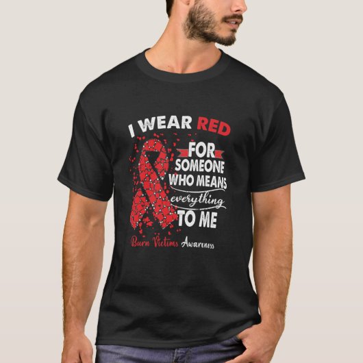 Burn Victims Awareness Warrior Survivor Gift  T-shirt (Voorkant)