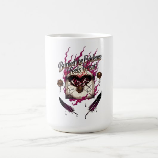 Burned the Evidence Feels Great T-Shirt | Charred Koffiemok (Center)