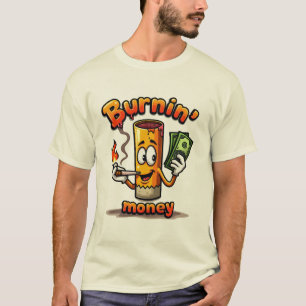 Burnin' Money Grappige cartoon sigaret T-shirt
