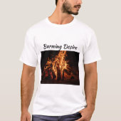 Burning Desire T-shirt (Voorkant)