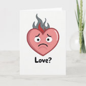 Burning Love Heartbreak Card Kaart (Voorkant)
