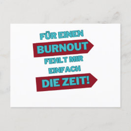 "Burnout Out" Briefkaart