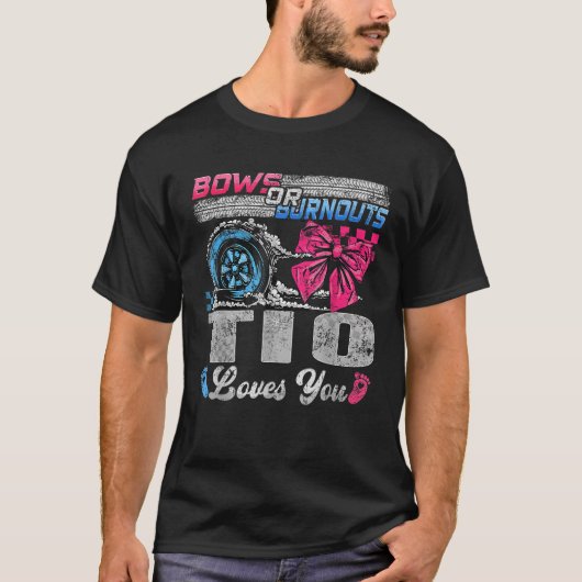 Burnouts of bogen Tio houdt van je gender reveal p T-shirt (Voorkant)
