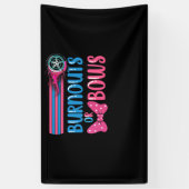 Burnouts of Bows Gender onthullen partijidee Spandoek (Verticaal)