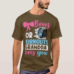 Burnouts of Bows Grandpa houdt van je Geslacht T-shirt