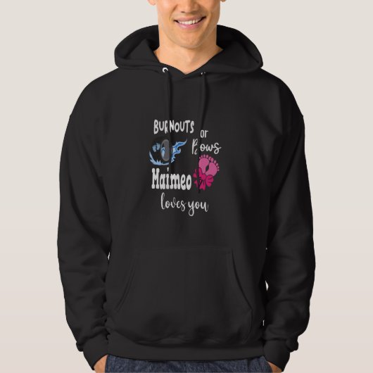 Burnouts of Bows Maimeo Loves You Ireland Gr Hoodie (Voorkant)