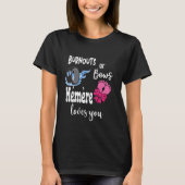 Burnouts of Bows Mémère houdt van je Frans Canadee T-shirt (Voorkant)