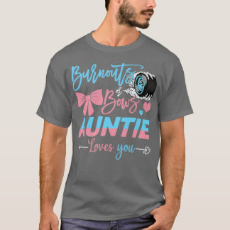 Burnouts or Bows Auntie houdt van je geslacht T-shirt