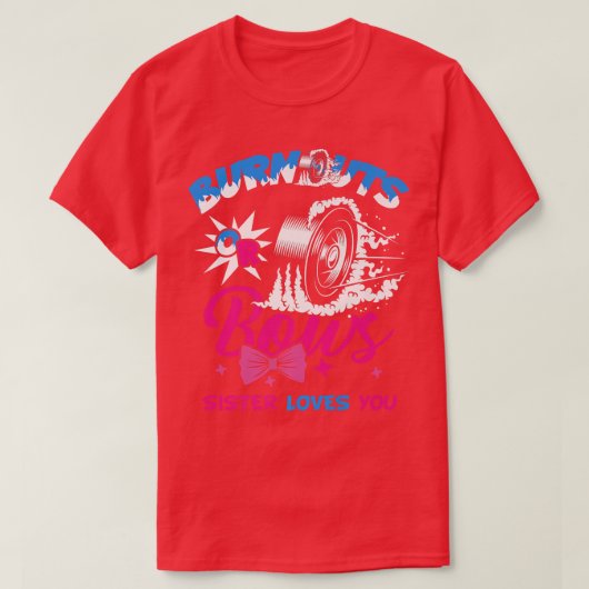 Burnouts or Bows Gender Reopenbaart Baby Announce T-shirt (Design voorkant)