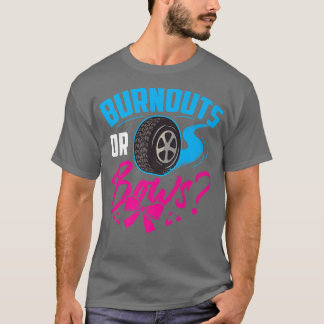Burnouts or Bows Gender Reopenbaart Baby Announce T-shirt