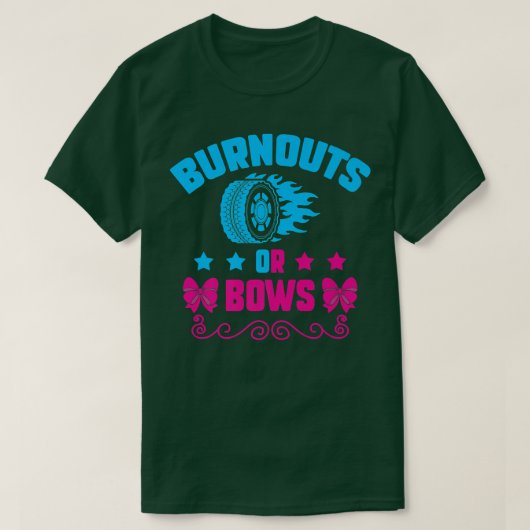 Burnouts or Bows Gender Reopenbaart Baby Announce T-shirt (Design voorkant)