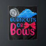 Burnouts or Bows Gender Reopenbaart partijmoeder o Wandkleed<br><div class="desc">Burnouts or Bows Gender Reopenbaart partijmoeder of -vader</div>