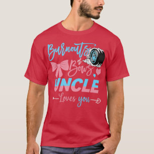 Burnouts or Bows oom houdt van je gender onthullin T-shirt