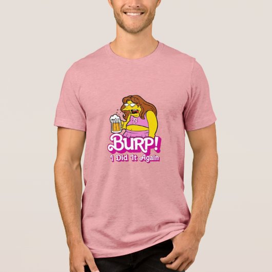 Burp! I did it again Tri-Blend Shirt (Voorkant)