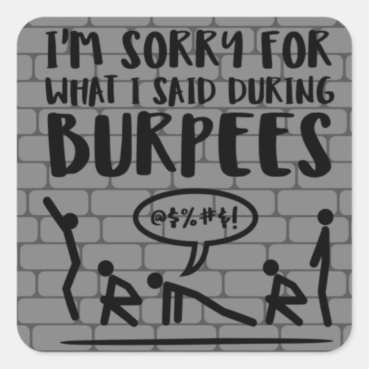 Burpees Apology Brick Stickers (Voorkant)