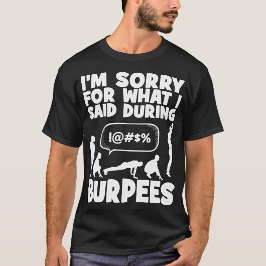 BURPEES - Funny Novelty Workout T-shirt (Voorkant)