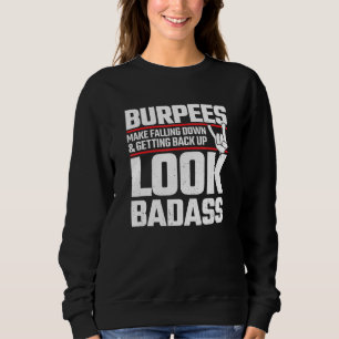Burpees Meme Fitness Exercitie Joke Workout Trui