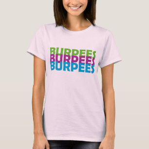 Burpees T-shirt