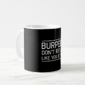 Burpees vind je ook niet leuk koffiemok (Voorkant links)