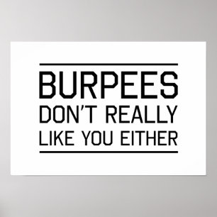 Burpees vind je ook niet leuk poster