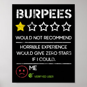 Burpees zouden geen nul sterren aanbevelen Funny G Poster