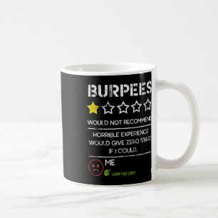 Burpees zouden geen nul sterren aanbevelen Grappig Koffiemok
