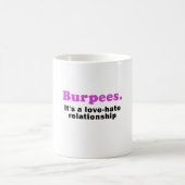 Burpees's a Love Hate Relatie Koffiemok (Center)