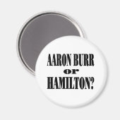 Burr of Hamilton? Magneet (Voorkant / Achterkant)