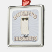 Burrito Incognito Metalen Ornament (Links)