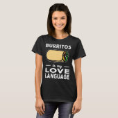 Burrito is mijn liefdestaal Taco Food Pun T-shirt (Voorkant volledig)