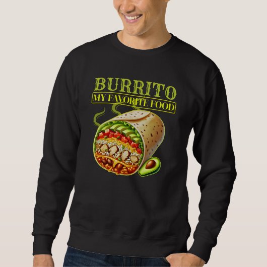 burrito mijn favoriete eten trui (Voorkant)