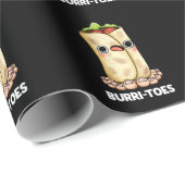 Burritoes Funny Burrito Pun Dark BG Cadeaupapier (Rol Hoek)