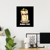 Burritoes Funny Burrito Pun Dark BG Poster (Thuiskantoor)