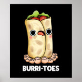 Burritoes Funny Burrito Pun Dark BG Poster (Voorkant)