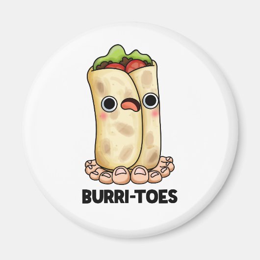 Burritoes Funny Burrito Pun Magneet (Voorkant)