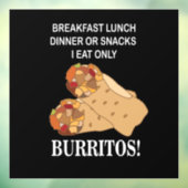 Burritos Ik eet alleen Burrito Restaurant Raamsticker (Vel 3)