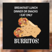 Burritos Ik eet alleen Burrito Restaurant Raamsticker (Vel 2)