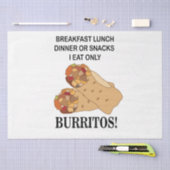 Burrito's Ik eet alleen burrito Tissuepapier (Craft)