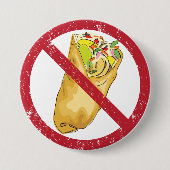 Burrito's mogen geen humoristisch voedselverbod te ronde button 7,6 cm (Voorkant)