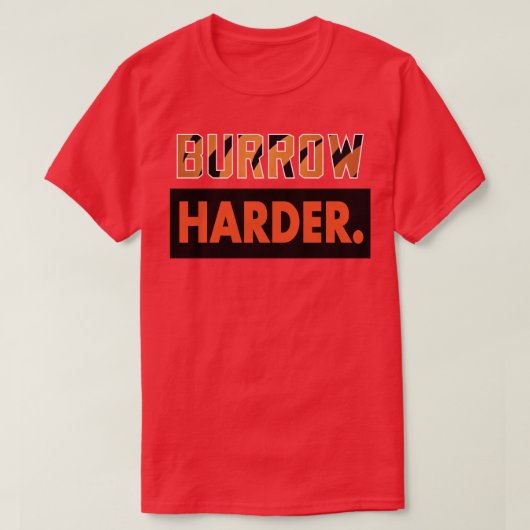 BURROW HARDER 1 T-SHIRT (Design voorkant)