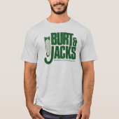 Burt & Jack's T-shirt (Voorkant)