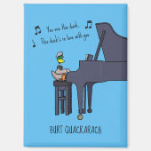 Burt Quackarach Eend Grappige Pianospeler Kunstwer Magneet (Voorkant)